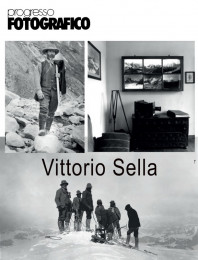 Vittorio Sella fotografo  esploratore