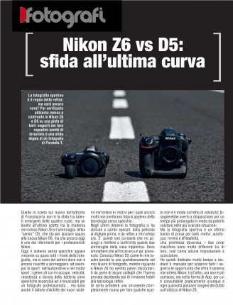 Nikon Z6 vs D5: sfida all’ultima curva
